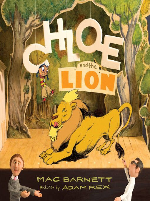 Title details for Chloe and the Lion by Mac Barnett - Available